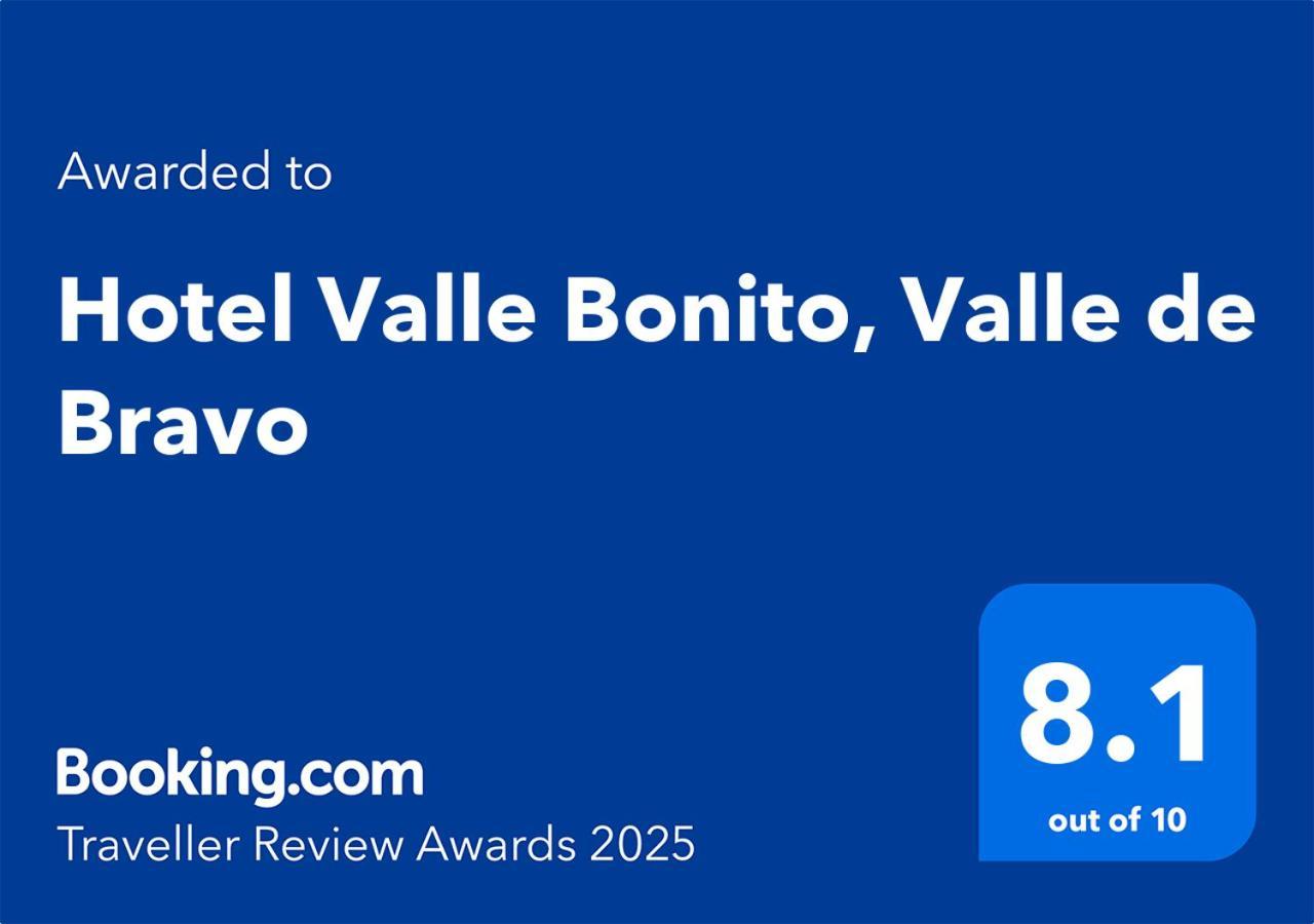 Hotel Valle Bonito, Valle De Bravo Dış mekan fotoğraf